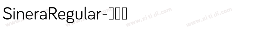 SineraRegular字体转换