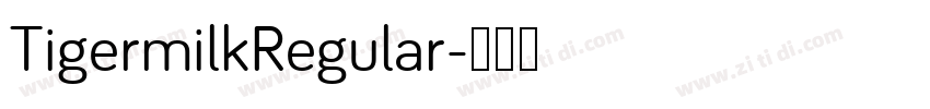 TigermilkRegular字体转换
