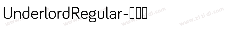 UnderlordRegular字体转换