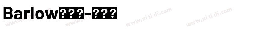 Barlow粗体版字体转换
