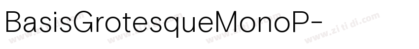 BasisGrotesqueMonoP字体转换 BasisGrotesqueMonoP字体转换