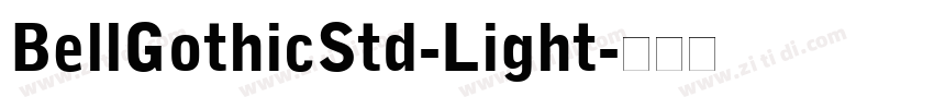 BellGothicStd-Light字体转换