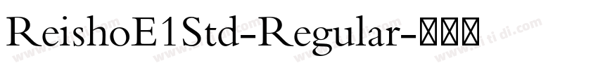 ReishoE1Std-Regular字体转换
