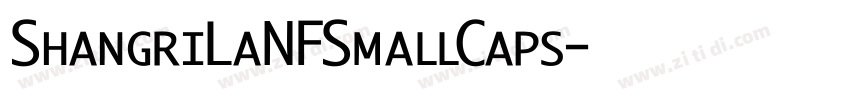 ShangriLaNFSmallCaps字体转换 ShangriLaNFSmallCaps字体转换