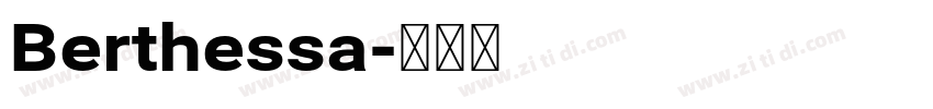 Berthessa字体转换