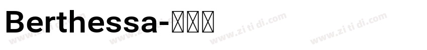 Berthessa字体转换