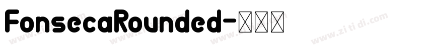 FonsecaRounded字体转换