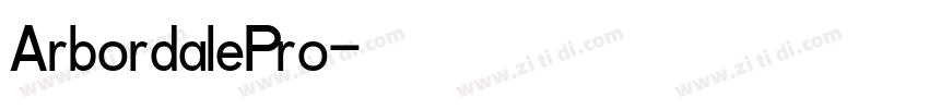 ArbordalePro字体转换