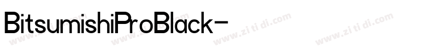 BitsumishiProBlack字体转换