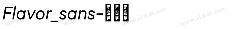 Flavor_sans字体转换