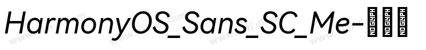 HarmonyOS_Sans_SC_Me字体转换