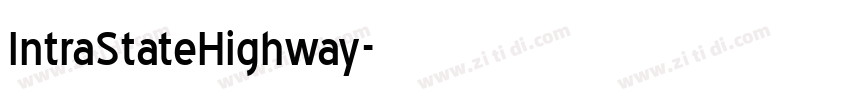 IntraStateHighway字体转换