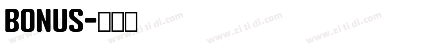 Bonus字体转换
