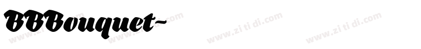 BBBouquet字体转换