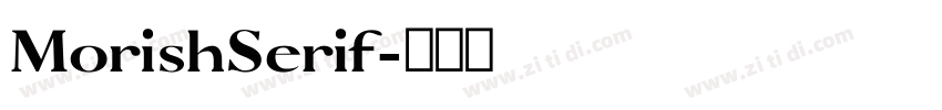 MorishSerif字体转换