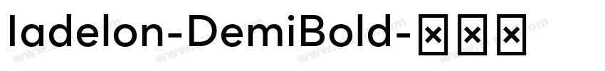 Iadelon-DemiBold字体转换