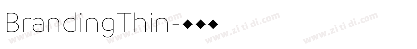 BrandingThin字体转换