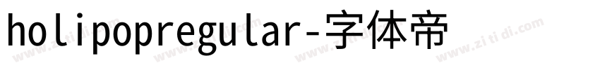 holipopregular字体转换