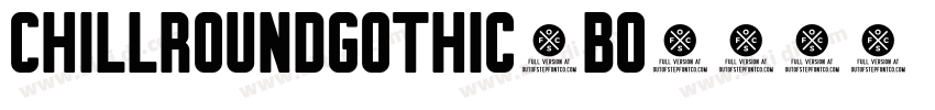ChillRoundGothic_Bo字体转换