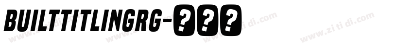 builtTitlingRg字体转换