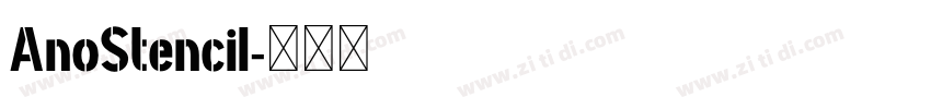 AnoStencil字体转换
