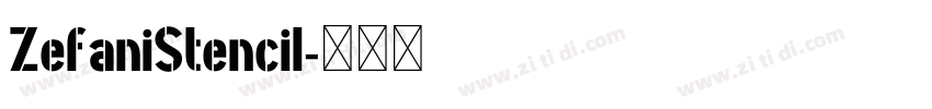 ZefaniStencil字体转换