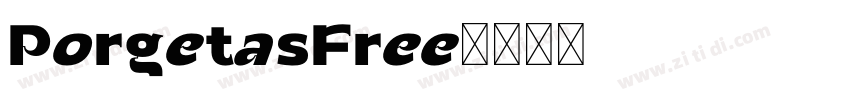 PorgetasFree字体转换
