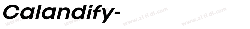 Calandify字体转换 Calandify字体转换