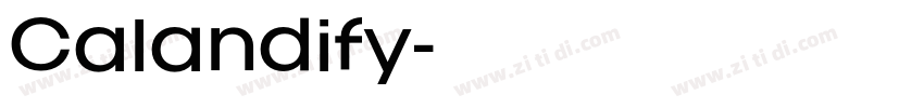 Calandify字体转换 Calandify字体转换