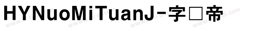 HYNuoMiTuanJ字体转换