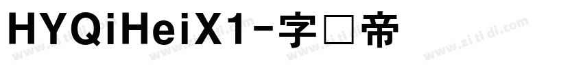 HYQiHeiX1字体转换
