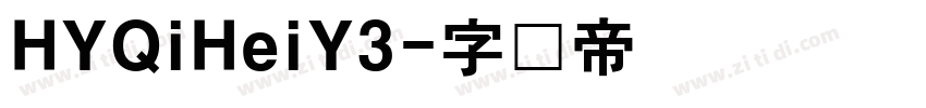 HYQiHeiY3字体转换