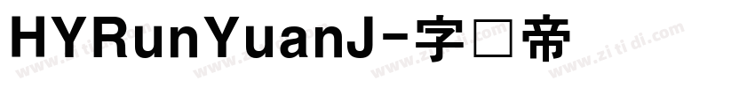 HYRunYuanJ字体转换
