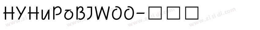 HYHuPoBJW00字体转换