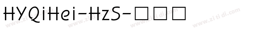 HYQiHei-HzS字体转换