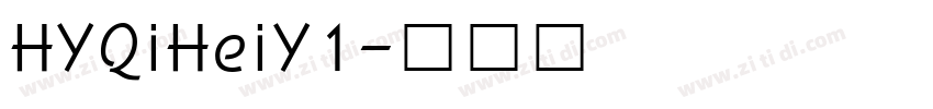 HYQiHeiY1字体转换