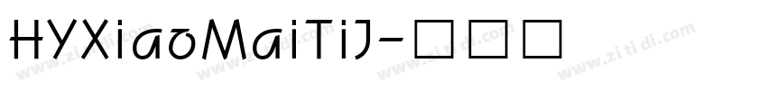 HYXiaoMaiTiJ字体转换