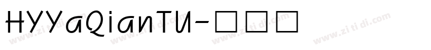HYYaQianTU字体转换