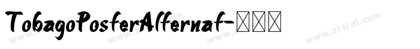 TobagoPosterAlternat字体转换