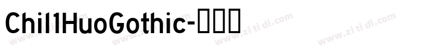 Chil1HuoGothic字体转换