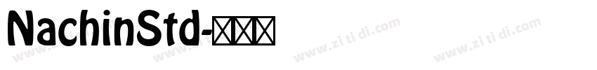 NachinStd字体转换