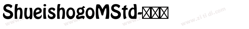 ShueishogoMStd字体转换