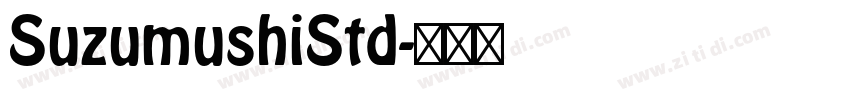 SuzumushiStd字体转换