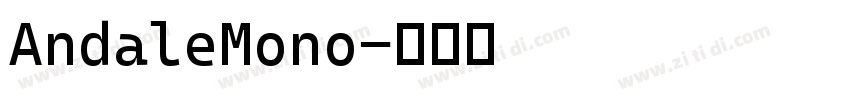 AndaleMono字体转换