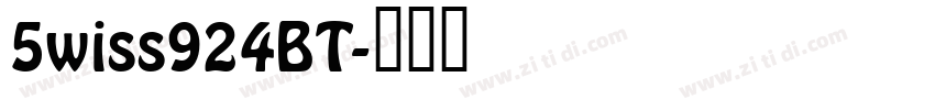 5wiss924BT字体转换