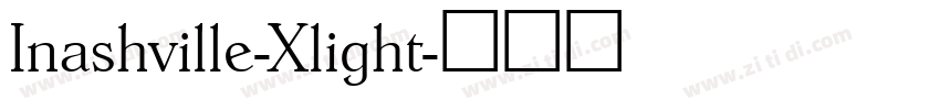 Inashville-Xlight字体转换
