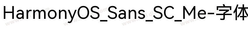 HarmonyOS_Sans_SC_Me字体转换