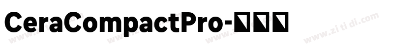 CeraCompactPro字体转换