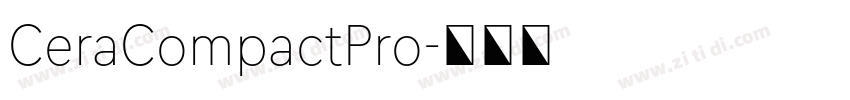 CeraCompactPro字体转换