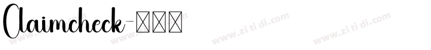 Claimcheck字体转换